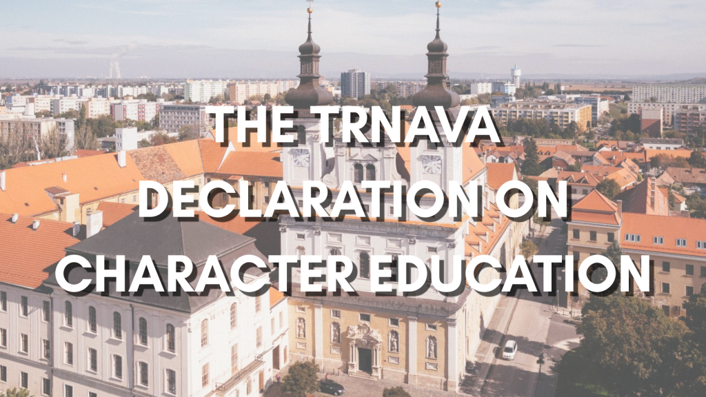 The Trnava Declaration on Character Education